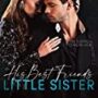 프리 킨들북 - His Best Friend's Little Sister (His and Hers Book 1)