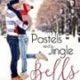 무료 킨들북 - Pastels and Jingle Bells